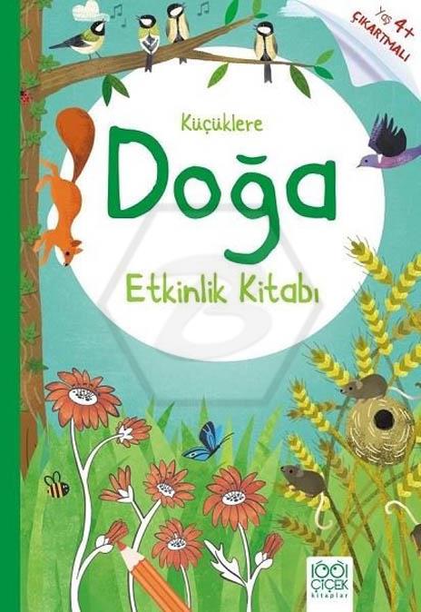 Küçüklere Doğa Etkinlik Kitabı - 4+ Yaş Çıkartmalı