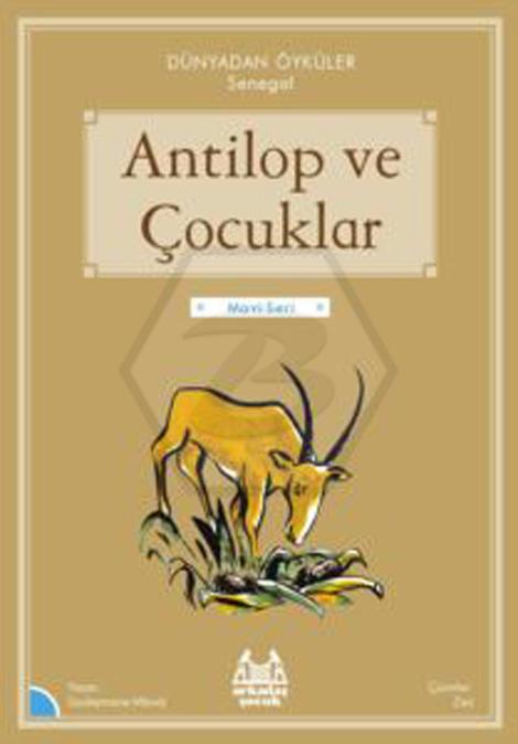 Antilop ve Çocuklar