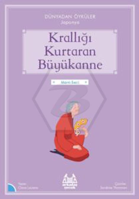 Krallığı Kuratan Büyükanne