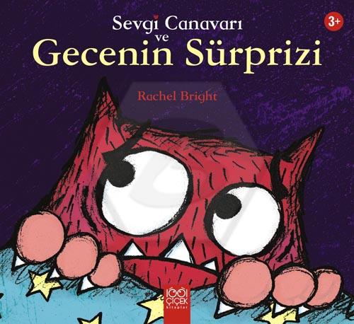 Sevgi Canavarı ve Gecenin Sürprizi