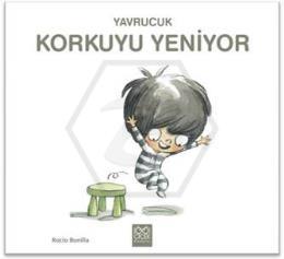 Yavrucuk - Korkuyu Yeniyor