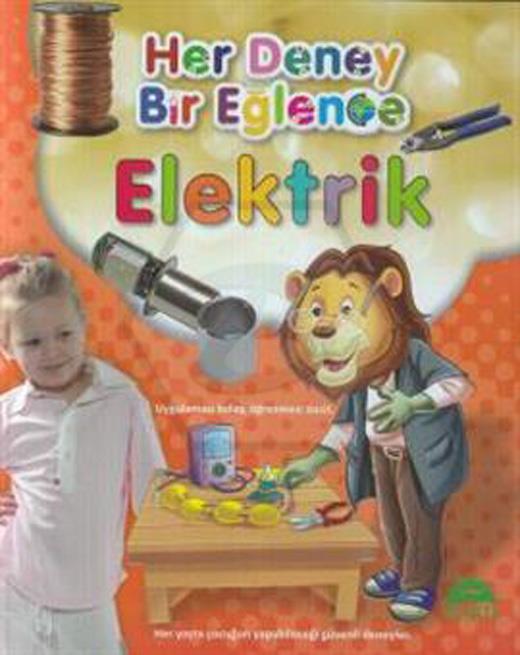 Elektrik / Her Deney Bir Eğlence