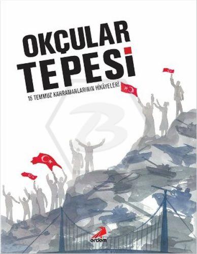 Okçular Tepesi (Ciltli)