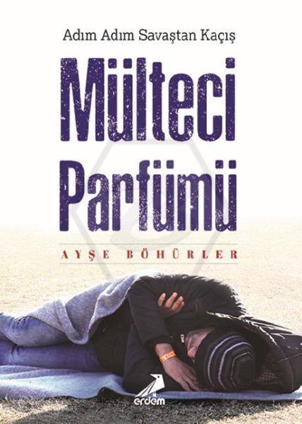 Mülteci Parfümü