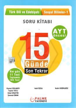 AYT Öncesi 15 Günde Son Tekrar (Türk Dili ve Edebiyatı/Sosyal Bilimler-1)