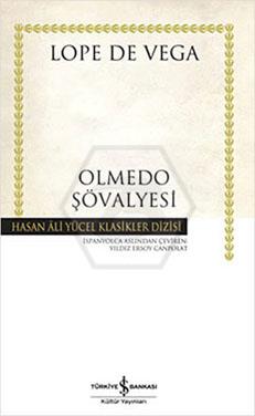 Olmedo Şövalyesi(Ciltli)