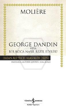 George Dandın (Ciltli)