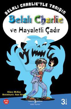 B.Charlıe Ve Hayaletli Çadır