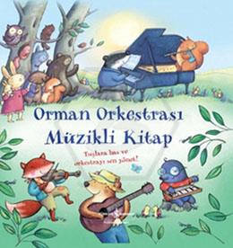 Orman Orkestrası Müzikli Kitap