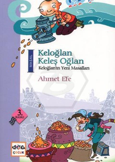 Keloğlan Keleş Oğlan - Keloğlanın Yeni Masalları