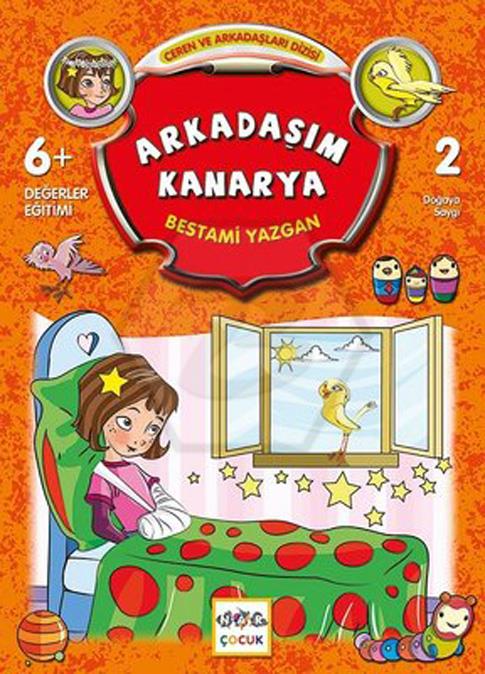Arkadaşım Kanarya - Ceren ve Arkadaşları Dizisi - 2