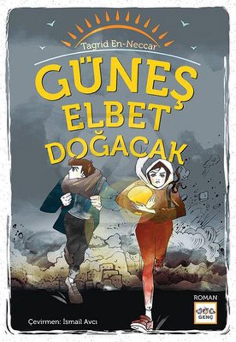 Güneş Elbet Doğacak