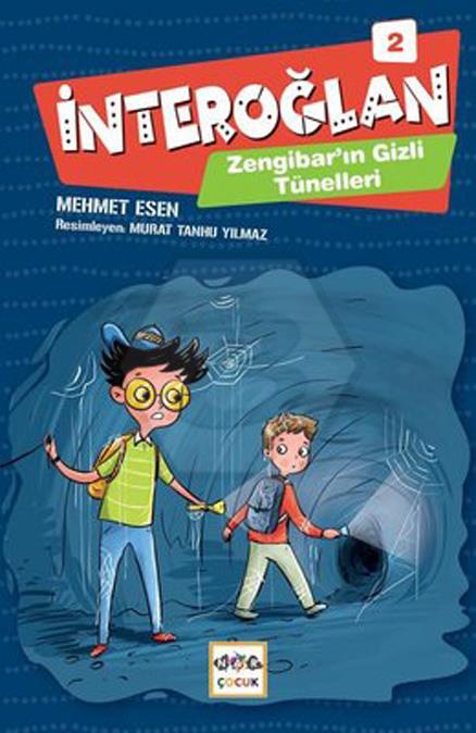 İnteroğlan - 2 - Zengibarın Gizli Tüneli