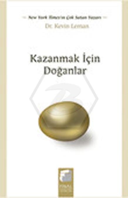Kazanmak İçin Doğanlar