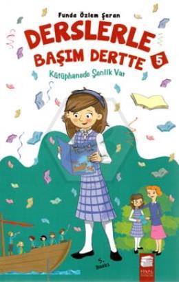 Derslerle Başım Dertte-Kütüphanede Şenlik Var