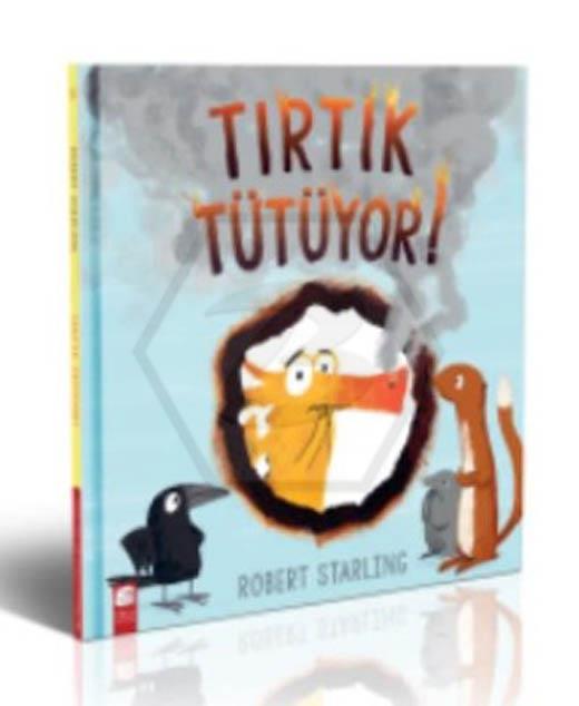 Tırtık Tütüyor