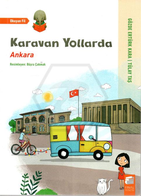 Karavan Yollarda - Ankara