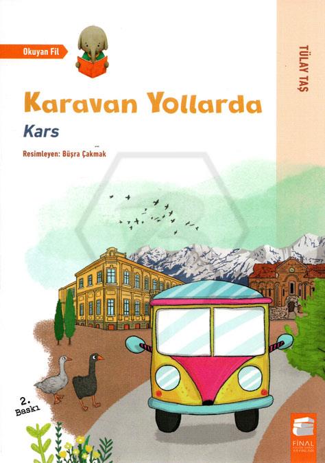 Karavan Yollarda- Kars