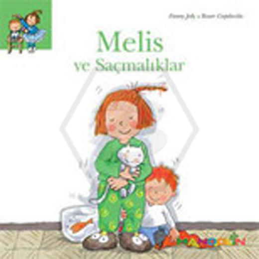 Melis 3 - Melis Ve Saçmalıklar