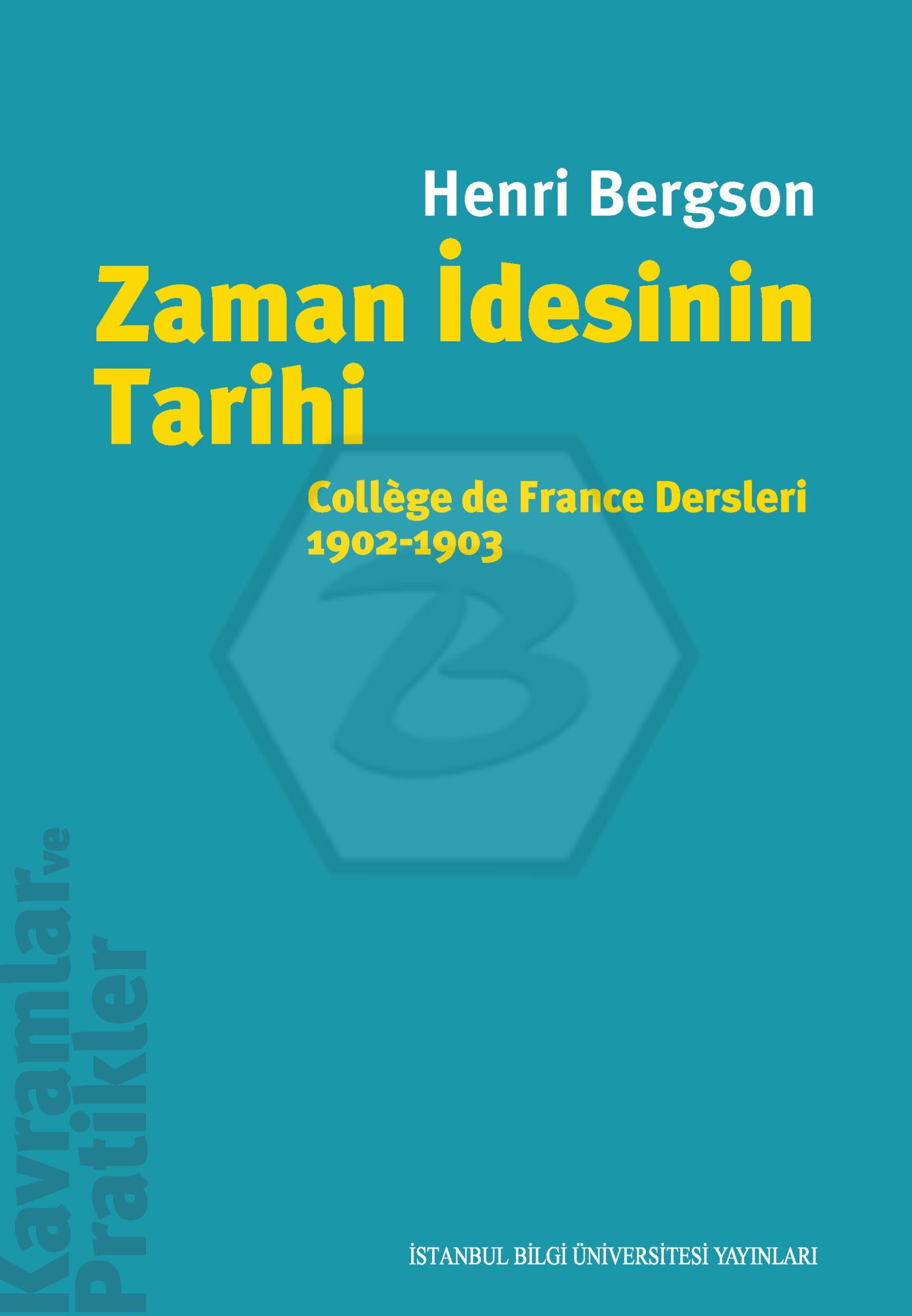 Zaman İdesinin Tarihi: College de France Dersleri 1902-1903