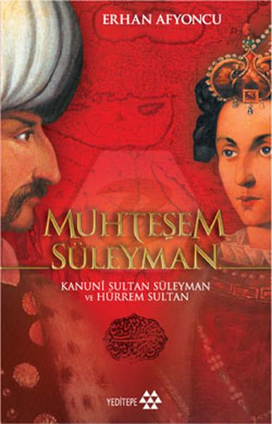 Muhteşem Süleyman; Kanuni Sultan Süleyman Ve Hürrem Sultan