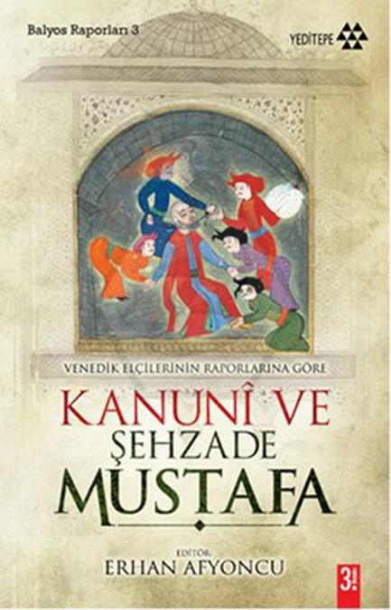 Kanuni ve Sehzade Mustafa