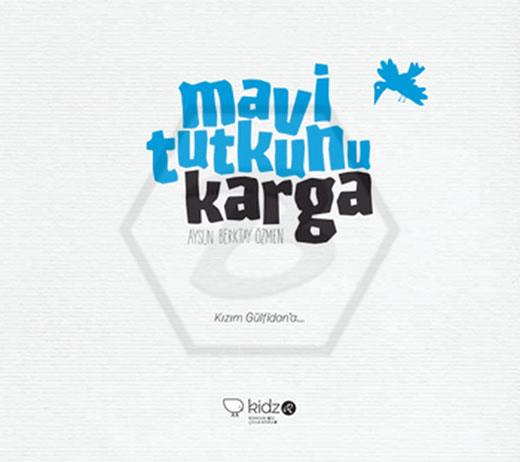 Mavi Tutkunu Karga