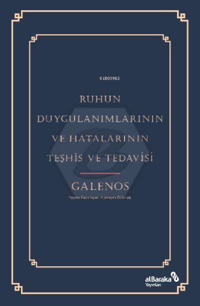 Ruhun Duygulanımlarının Ve Hatalarının Teşhis Ve Tedavisi