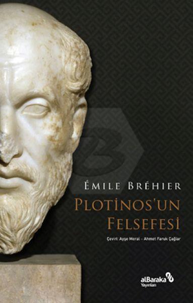 Plotinos’Un Felsefesi