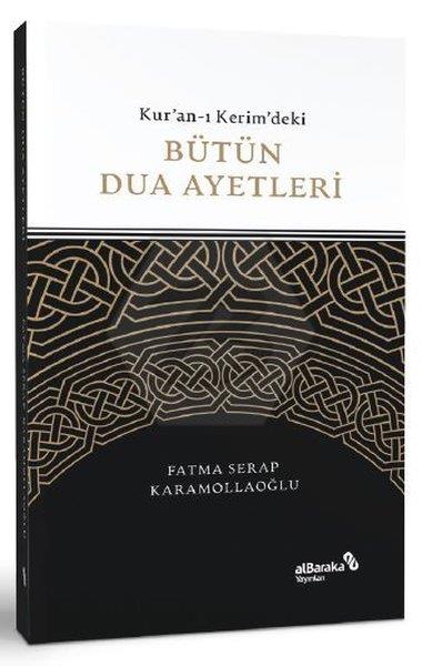 Kuranı Kerimdeki Bütün Dua Ayetleri