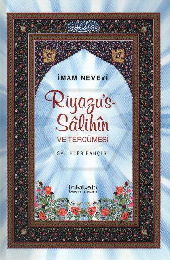 Riyazu’s-Salihin ve Tercümesi (Küçük Boy)
