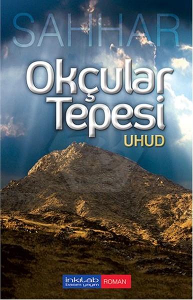 Okçular Tepesi: Uhud