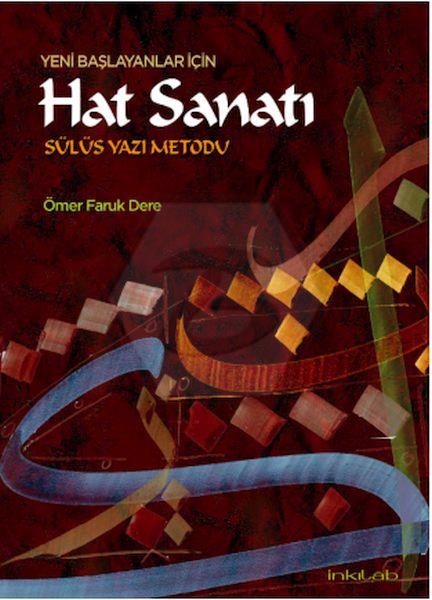 Yeni Başlayanlar İçin Hat Sanatı - Sülüs Yazı Metodu