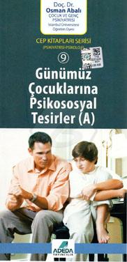 Cep Kitapları Serisi -9 Günümüz Çocuklarına Psikos