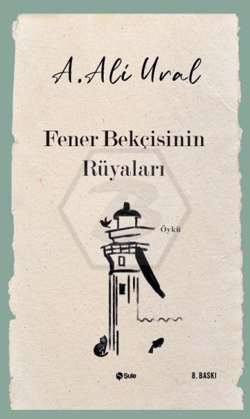 Fener Bekçisinin Rüyaları