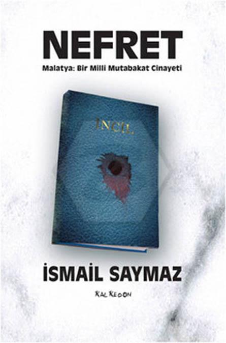 Nefret - Malatya: Bir Milli Mutabakat Cinayeti