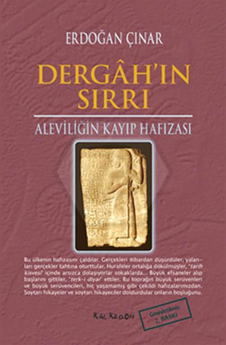 Dergahın Sırrı - Aleviliğin Kayıp Hafızası