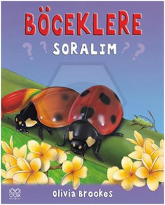 Böceklere Soralım