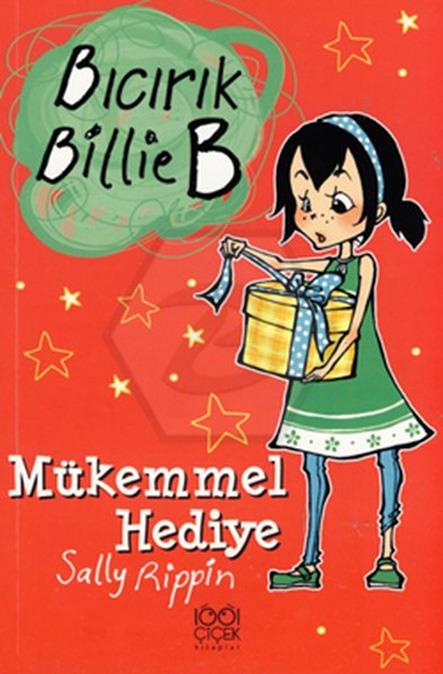 Bıcırık Billie B Mükemmel Hediye