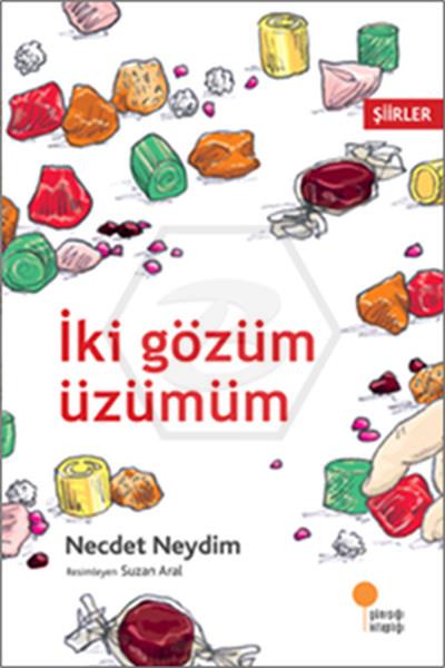 İki Gözüm Üzümüm