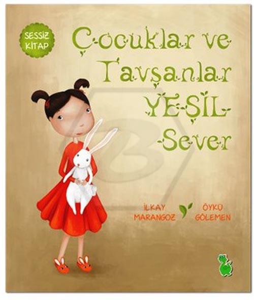 Çocuklar ve Tavşanlar Yeşil Sever