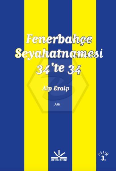 Fenerbahçe Seyahatnamesi 34Te 34