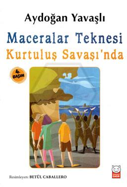 Maceralar Teknesi Kurtuluş Savaşında