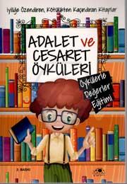 Adalet ve Cesaret Öyküleri