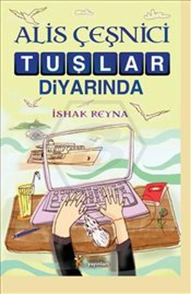 Aliş Çeşnici Tuşlar Diyarında