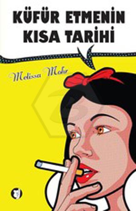Küfür Etmenin Kısa Tarihi