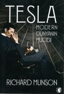 Tesla Modern Dünyanın Mucidi