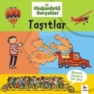 İlk Olağanüstü Gerçekler Taşıtlar