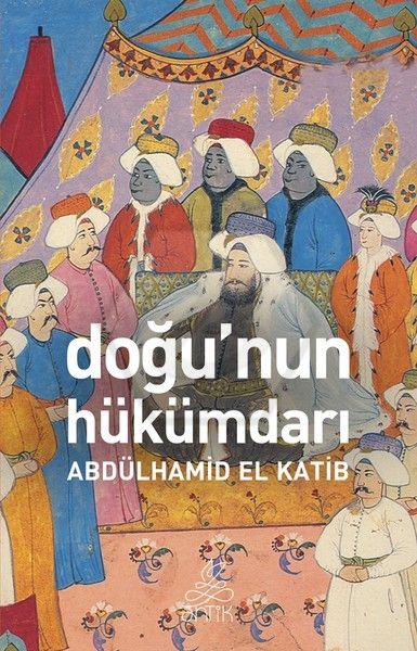 Doğunun Hükümdarı - Antik Dünya Klasikleri