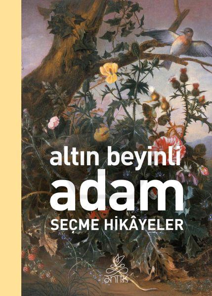 Altın Beyinli Adam - Antik Dünya Klasikleri